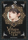 Villains Are Destined to Die (novel), Vol. 3 - Gwon Gyeoeul - 9798400903618
