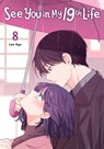 See You in My 19th Life, Vol. 8 - Lee Hye - 9798400903984