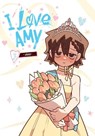 I Love Amy, Vol. 2 - AH Cho ; Rebecca Sze ; UNNI - 9798400904226