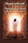 The Supernatural Powers of a Praying Man - Archbishop Nicholas Duncan-Williams - 9798403951951