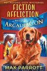 Fiction Affliction - Max Parrott - 9798415788019