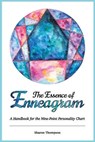 The Essence of Enneagram - THOMPSON,  Sharon - 9798417700705