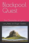 The Chronicles of Lystra - HAWKINS,  Roger ; Bates, Larry W - 9798418053572