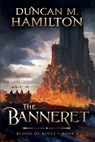 The Banneret - Hamilton Duncan M. Hamilton - 9798418234230