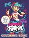 Friday Night Funkin Coloring Book - BARNETT,  Stephen - 9798422399475