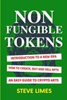Non Fungible Tokens - Steve Limes - 9798422554614