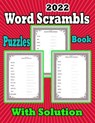 2022 Word Scrambles Puzzle Book With Solution - PUBLISHING,  Pk - 9798422589234