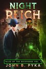 Night Reich - John B. Pyka - 9798447914073