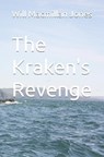 The Kraken's Revenge - MACMILLAN JONES,  Will - 9798449601407