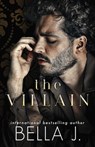 The Villain - Bella J - 9798453918256