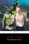 Pounded By The Classics - Chuck Tingle - 9798457431362