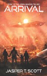 Arrival - Jasper T Scott - 9798457990135