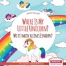 Where Is My Little Unicorn? - Wo ist mein kleines Einhorn? - Ingo Blum - 9798460931347