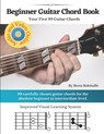 Beginner Guitar Chord Book - Brent C Robitaille - 9798466511598