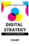 Digital Strategy - Champion Muthle - 9798473910506