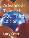 Advanced Transact-SQL - Lucy Scott - 9798475676301