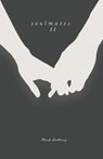 Soulmates II - Mark Anthony - 9798478433550