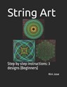String Art - Rini Jose - 9798487938923