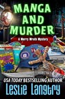Manga and Murder - LANGTRY,  Leslie - 9798496165266
