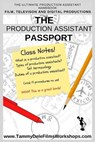The Production Assistant Passport - WILLIAMS,  Alvin - 9798500602244