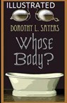 Whose Body? Illustrated - SAYERS,  Dorothy L. - 9798502580502
