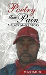 Poetry From Pain - J,  Maximus - 9798502634083