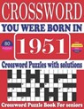 You Were Born in 1951 - PUBLICATION,  MR Rymo Riol X - 9798506614838