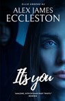 It's you - ECCLESTON,  Alex James - 9798507433452