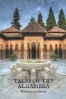 Tales of the Alhambra - IRVING,  Washington - 9798509382321