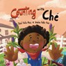 Counting With Che - FANA-RUIZ,  Jose ; Fana-Ruiz, Keaira - 9798516511615