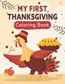 my first thanksgiving coloring book - PRESS,  Sp Holy - 9798518589582