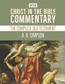 Christ in the Bible Commentary - A B Simpson - 9798519257848