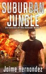 Suburban Jungle - HERNANDEZ,  Jaime - 9798523065804