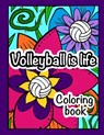 Volleyball is Life - JAMES,  Amanda - 9798527952438