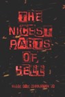 The Nicest Parts of Hell - MIDDLETON,  Billy Ray, Jr - 9798528968551