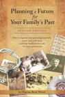 Planning a Future for Your Family's Past - Marian Burk Wood - 9798531137357