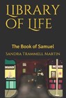 Library of Life - TRAMMELL MARTIN,  Sandra - 9798531301499