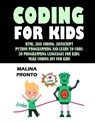 Coding For Kids - Malina Pronto - 9798534160994