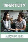Infertility - WRIGHT,  Eric - 9798534869392