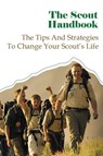 The Scout Handbook - Joe Black - 9798537162674