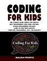 Coding For Kids - Malina Pronto - 9798538497140