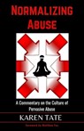 Normalizing Abuse: A Commentary on the Culture of Pervasive Abuse - Matthew Fox - 9798546913854