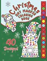 Christmas Dot Marker Coloring Book: Great Fun For Girls & Boys Ages 2-6, Preschool & Toddlers, For Markers, Dabbers & Daubers. Happy Holidays Kids! - Smart Kid Books - 9798553829971