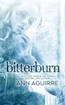Bitterburn - Ann Aguirre - 9798554610417