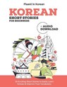 Korean Short Stories for Beginners + Audio Download: Improve your reading and listening skills in Korean - KOREAN,  Fluent in - 9798554664915