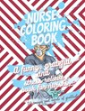 Nurse coloring book - A funny, grateful and stress-relieve book for nurses - 20 images and words of gratitude: Not a snarky or swearing book - It is a - Eaha Editions - 9798565646597
