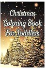 christmas coloring book for toddlers: 2-12 years old - Phillip Edition - 9798570383548