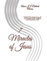 7 Miracles of Jesus - MALDONADO ADRIAN DE BELLARDI,  Lourdes ; Bellardi Oliveros, Adone, II - 9798570977372