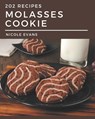 202 Molasses Cookie Recipes: A Molasses Cookie Cookbook for Effortless Meals - EVANS,  Nicole - 9798573299891