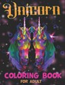 Unicorn Coloring Book For Adult: This coloring book is best gift for adult relaxation or past times with unique and creative unicorn designs - PUBLISHING,  Rainbow - 9798573429311